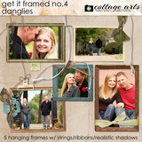 Get it Framed 4 Danglies