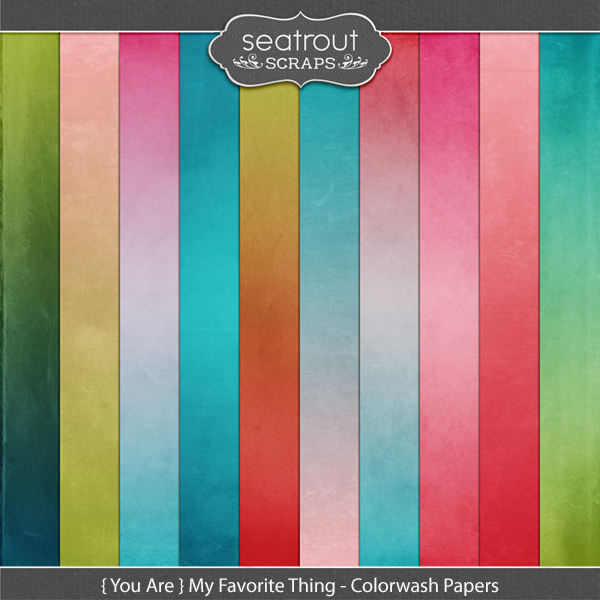 {you Are} My Favorite Thing Colorwash Papers