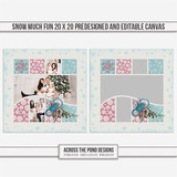 Snow Much Fun 20 X 20 Predesigned And Editable Canvas