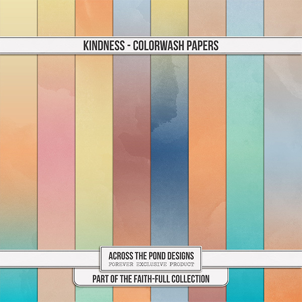 Faithfull - Kindness - Colorwash Papers Digital Art - Digital Scrapbooking Kits