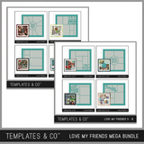 Love My Friends Mega Bundle
