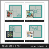 Love My Friends Mega Bundle