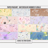 Paper Pageant - Watercolor Shimmer Florals