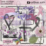 Have Courage Collection