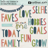 Hello My Name Is Scrap.Words