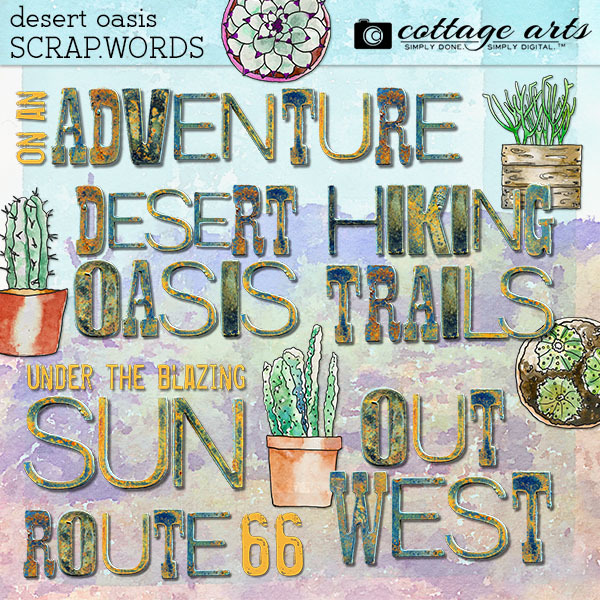 Desert Oasis Scrap.Words Digital Art - Digital Scrapbooking Kits