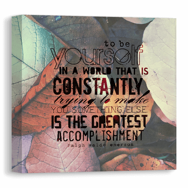 Be Yourself Canvas Canvas