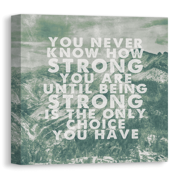 You Are Strong Canvas Canvas Print