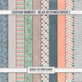 Everyday Moments - Relax Patterned Papers 2