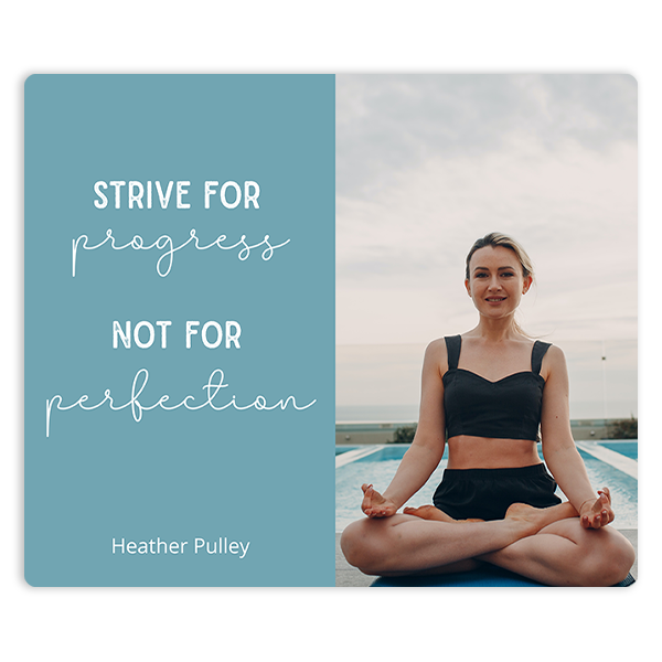 Progress Not Perfection Mouse Pad