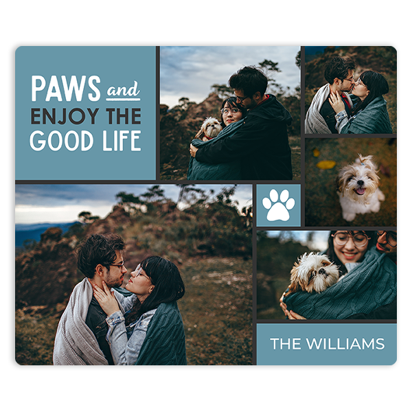 Paws and Enjoy Life Mouse Pad