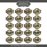 Epic Adventures - Desert Dreaming Word Art