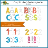 Crop Kit - Lets Cruise Alpha Set - Scribbles