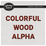 Colorful Wood Alpha Bundle
