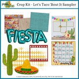 Crop Kit - Let's Taco 'Bout It Sampler