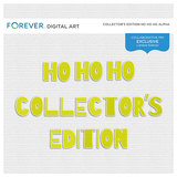 Collector's Edition Ho Ho Ho