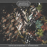 For the Love of Masks - Part 11 Collection