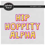 Hip Hoppity Alpha - 2