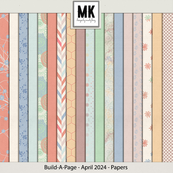 Build-A-Page - April 2024 - Papers Digital Art - Digital Scrapbooking Kits