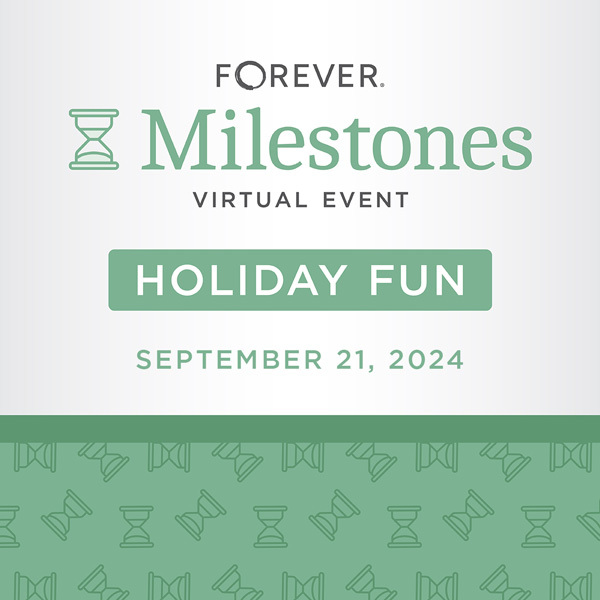 2024 FOREVER® Milestones Holiday Fun Virtual Event