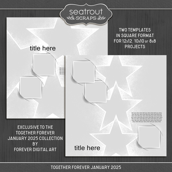Together FOREVER - January 2025 Templates Digital Art - Digital Scrapbooking Kits
