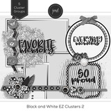 Black and White EZ Clusters 2