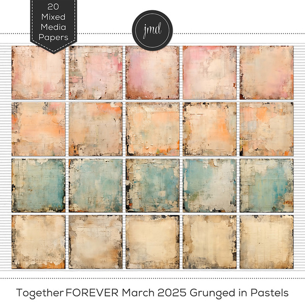 Together FOREVER March 2025 Grunged in Pastels Digital Art - Digital Scrapbooking Kits