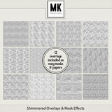 Shimmered Overlays & Mask Effects