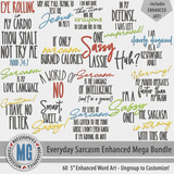 Everyday Sarcasm Enhanced Mega Bundle