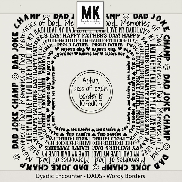 Dyadic Encounter - DAD - Wordy Borders Digital Art - Digital Scrapbooking Kits