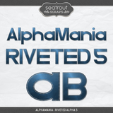 AlphaMania - Riveted Alpha Bundle