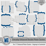 Everyday Enhanced Bracket Photo Clusters