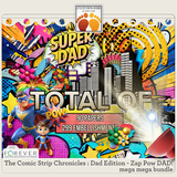 The Comic Strip Chronicles - Dad Edition - Zap Pow Dad Mega Mega Bundle