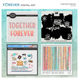 Together FOREVER - July 2025
