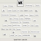 Speak Truth - Lake Life