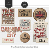 True North Celebration Word Art