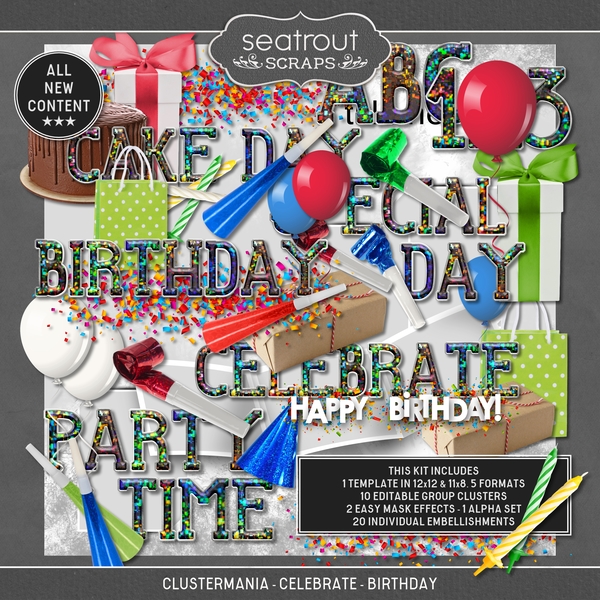 ClusterMania - Celebrate - Birthday Digital Art - Digital Scrapbooking Kits