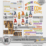 Cropping With My Gnomies at Pixie Con