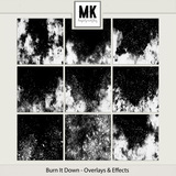 Burn It Down Overlays & Effects
