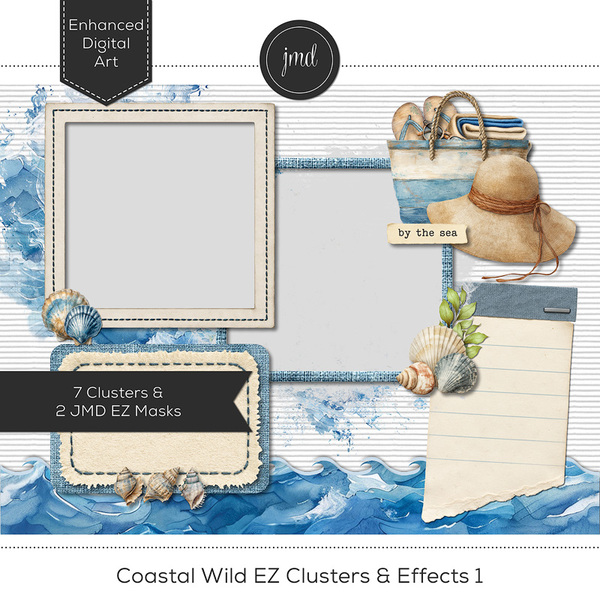 Coastal Wild EZ Clusters & Effects 1 Digital Art - Digital Scrapbooking Kits