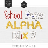 School Days Alpha Mix Collection