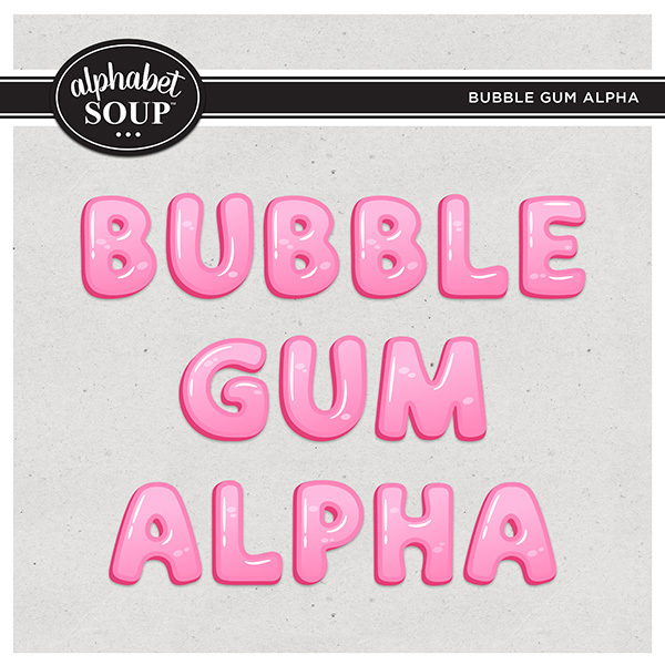 Bubble Gum Alpha Digital Art - Digital Scrapbooking Kits
