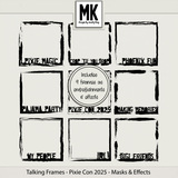 Talking Frames - Pixie Con 2025 - Masks & Effects