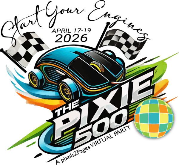 2026 FOREVER® pixels2Pages Virtual Party (Pixie 500)