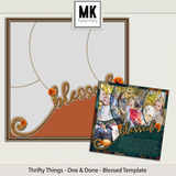 Thrifty Things - One & Done - Blessed Template