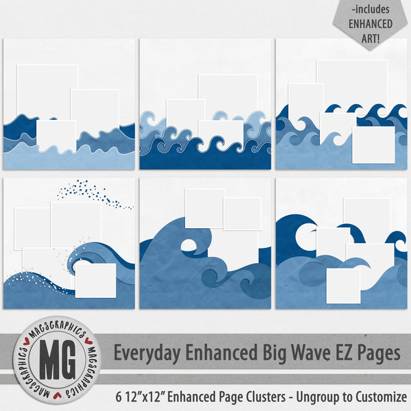 Everyday Enhanced Big Wave EZ Pages Digital Art - Digital Scrapbooking Kits