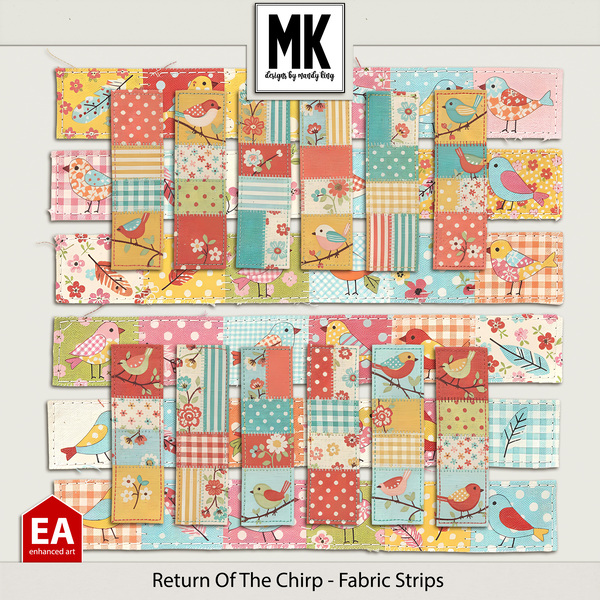 Return of the Chirp - Fabric Strips