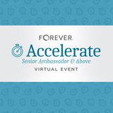 2026 FOREVER® Senior Ambassador & Above Virtual Accelerate
