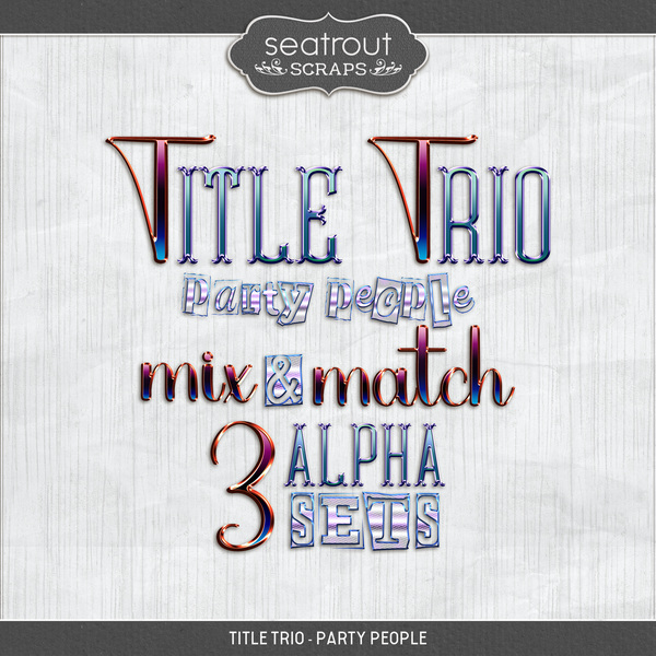 Title Trio - Party People Digital Art - Digital Scrapbooking Kits
