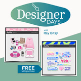 Itsy Bitsy Designer Days Exclusive Bundle - May 2026